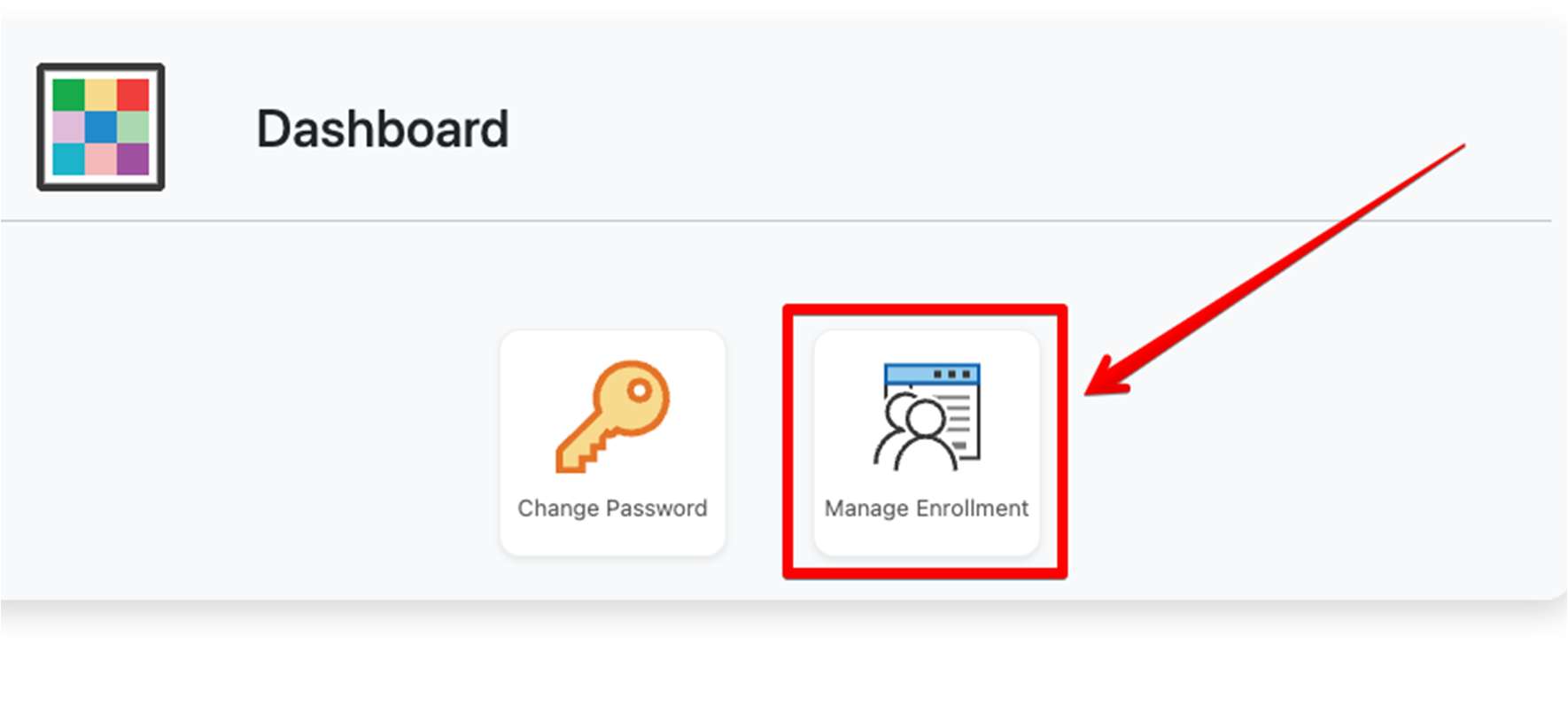 Showing two options - select the manage enrollment option